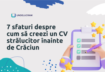 7 sfaturi despre cum să creezi un CV strălucitor înainte de Crăciun