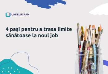 4 pași pentru a trasa limite sănătoase la noul job