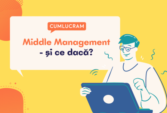 Middle manager - și ce dacă?