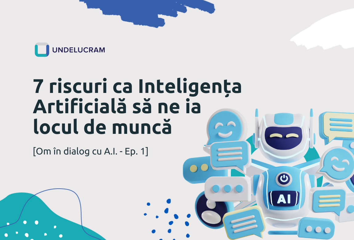 7 riscuri ca Inteligența Artificială să ne ia locul de muncă