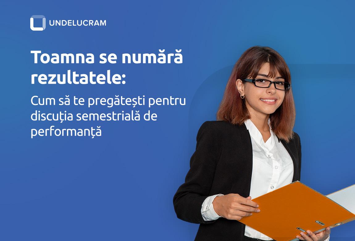 Toamna se numără rezultatele: Cum să te pregătești pentru discuția semestrială de performanță