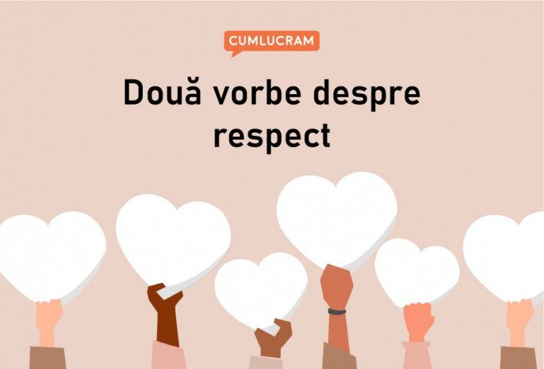 Două vorbe despre respect