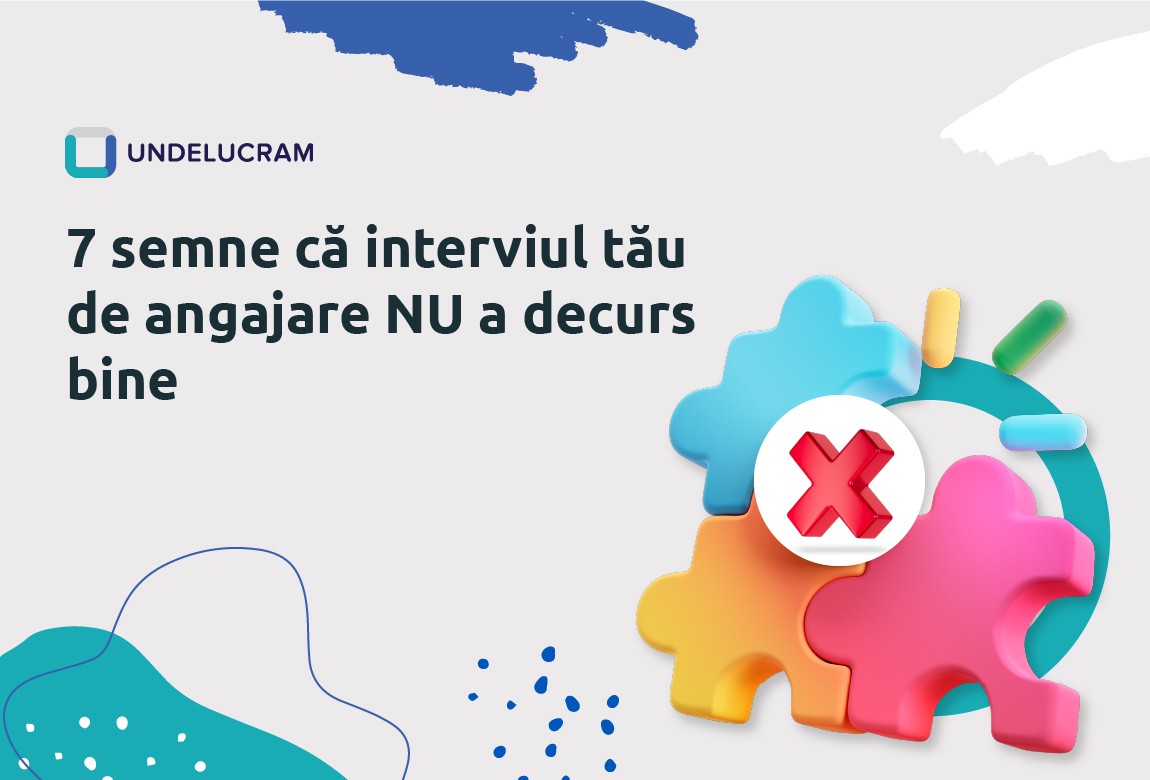 7 semne că interviul tău de angajare NU a decurs bine