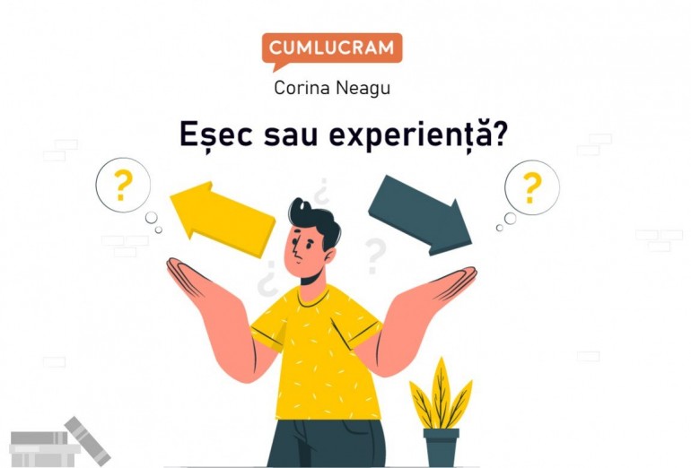 Eșec sau experiență?